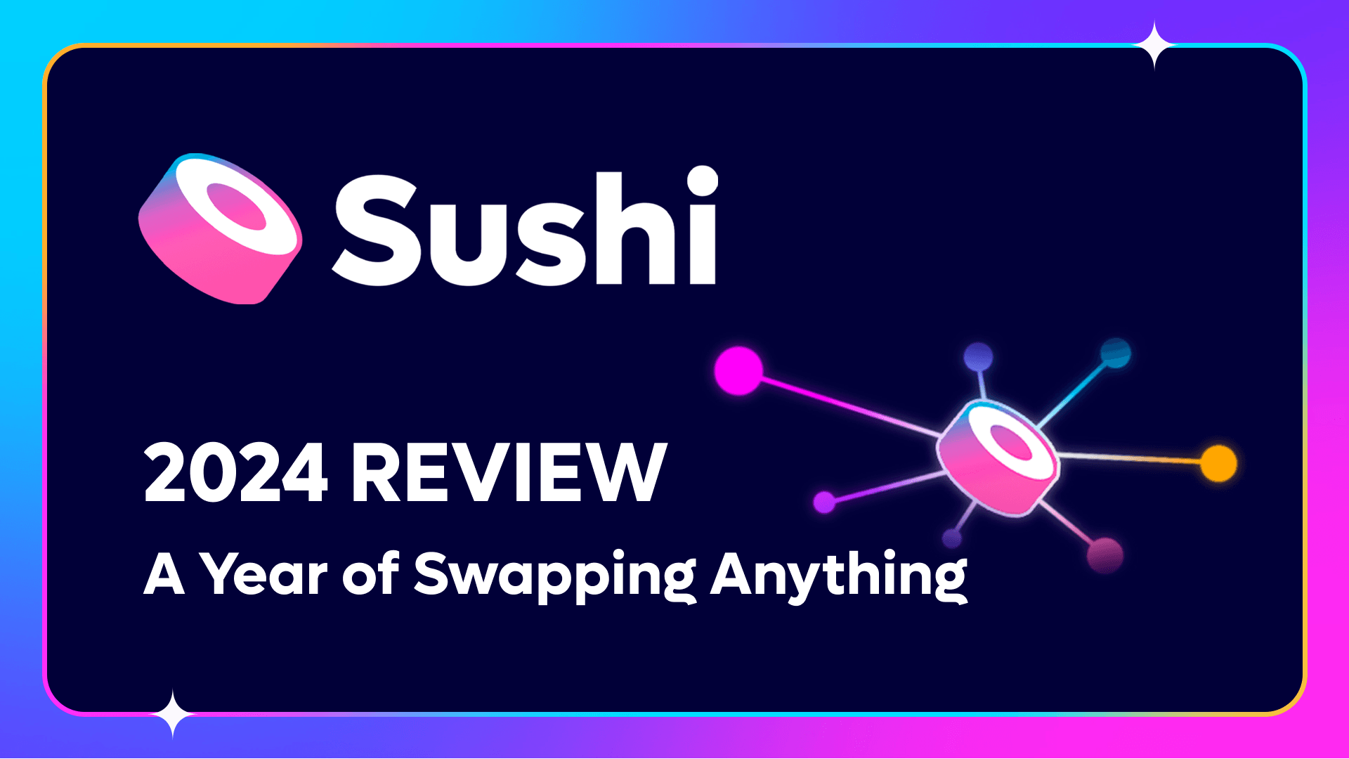Sushi 2024: Year in Review | Sushi 🍣